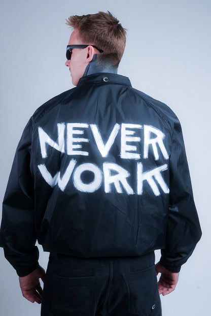 NEVER WORK